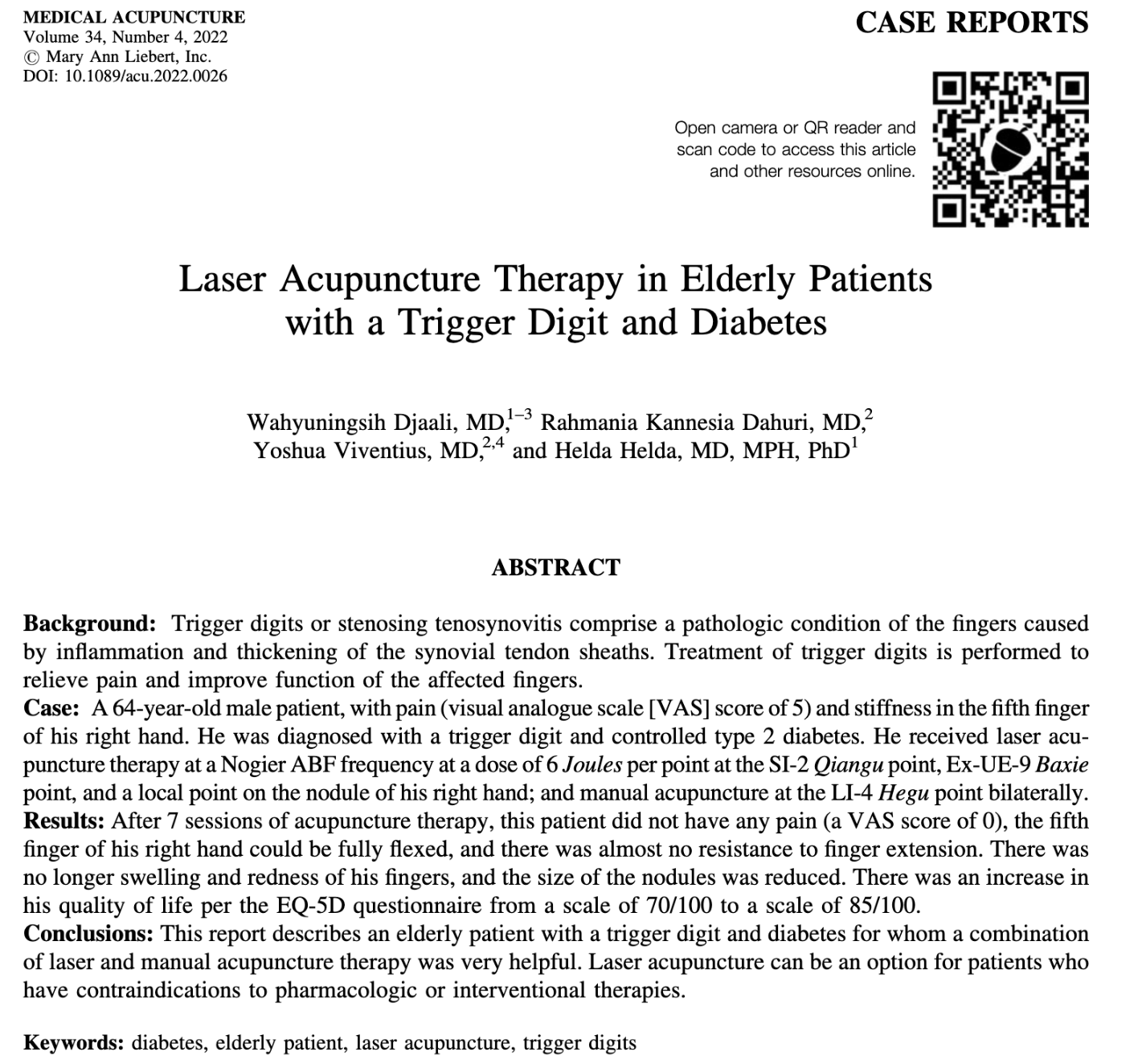 Laser Acupuncture Therapy in Elderly Patients with a Trigger Digit and Diabetes - Perhimpunan Dokter Spesialis Akupunktur Medik Indonesia Laser Acupuncture Therapy in Elderly Patients with a Trigger Digit and Diabetes - Perhimpunan Dokter Spesialis Akupunktur Medik Indonesia